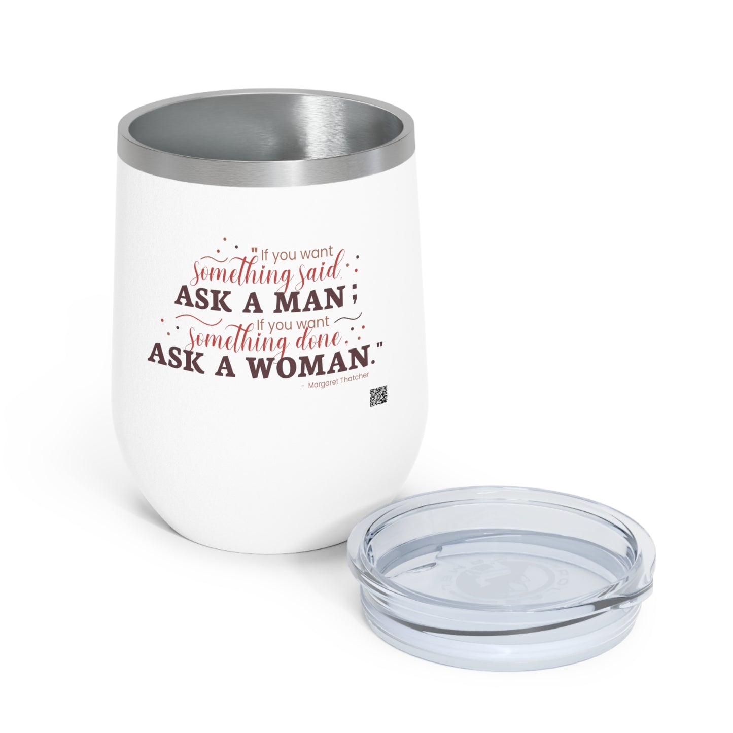 Ask A Woman Insulated Wine Tumbler