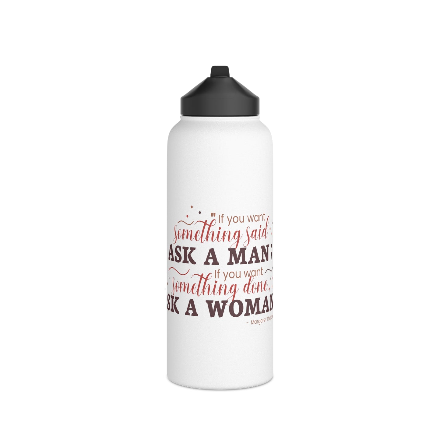 Ask a Woman Stainless Steel Water Bottle