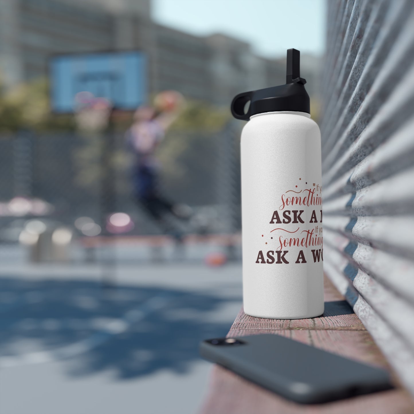 Ask a Woman Stainless Steel Water Bottle