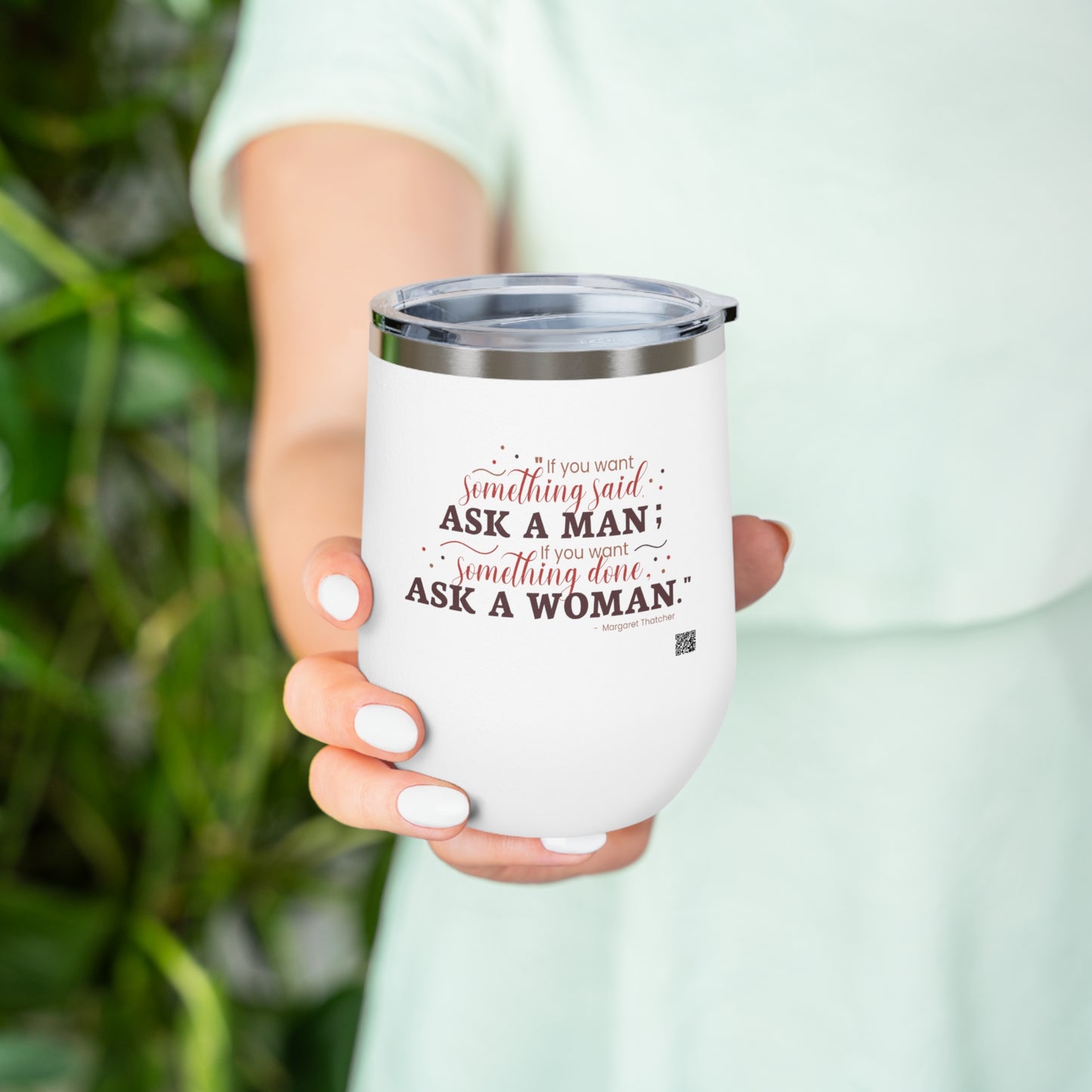 Ask A Woman Insulated Wine Tumbler
