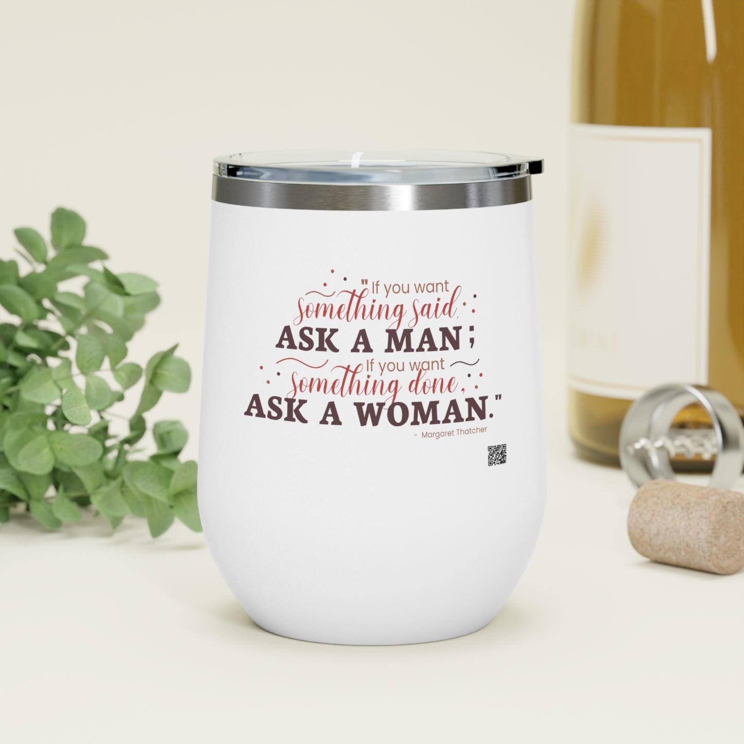 Ask A Woman Insulated Wine Tumbler