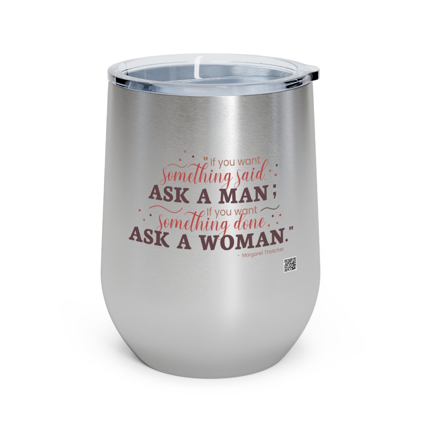 Ask A Woman Insulated Wine Tumbler