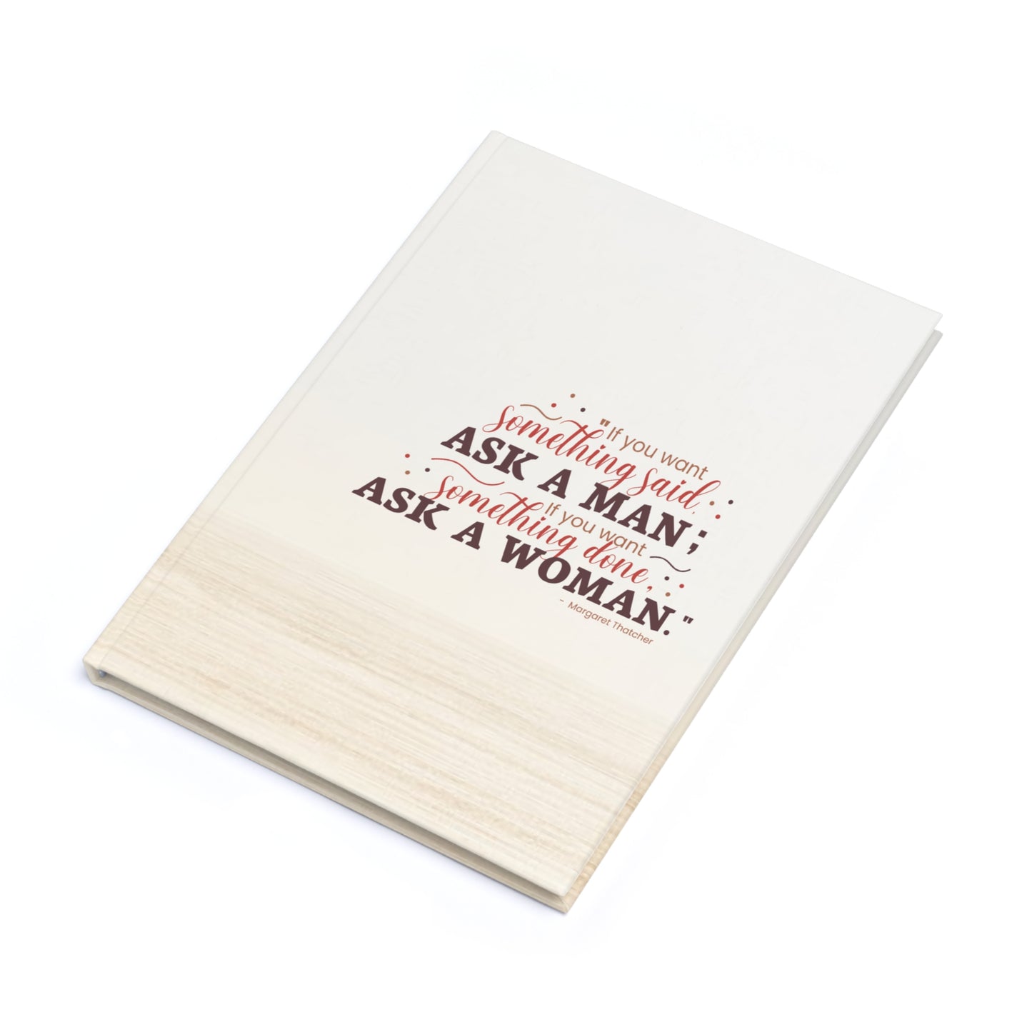 Neutral Hard Cover Journal : Women Execute