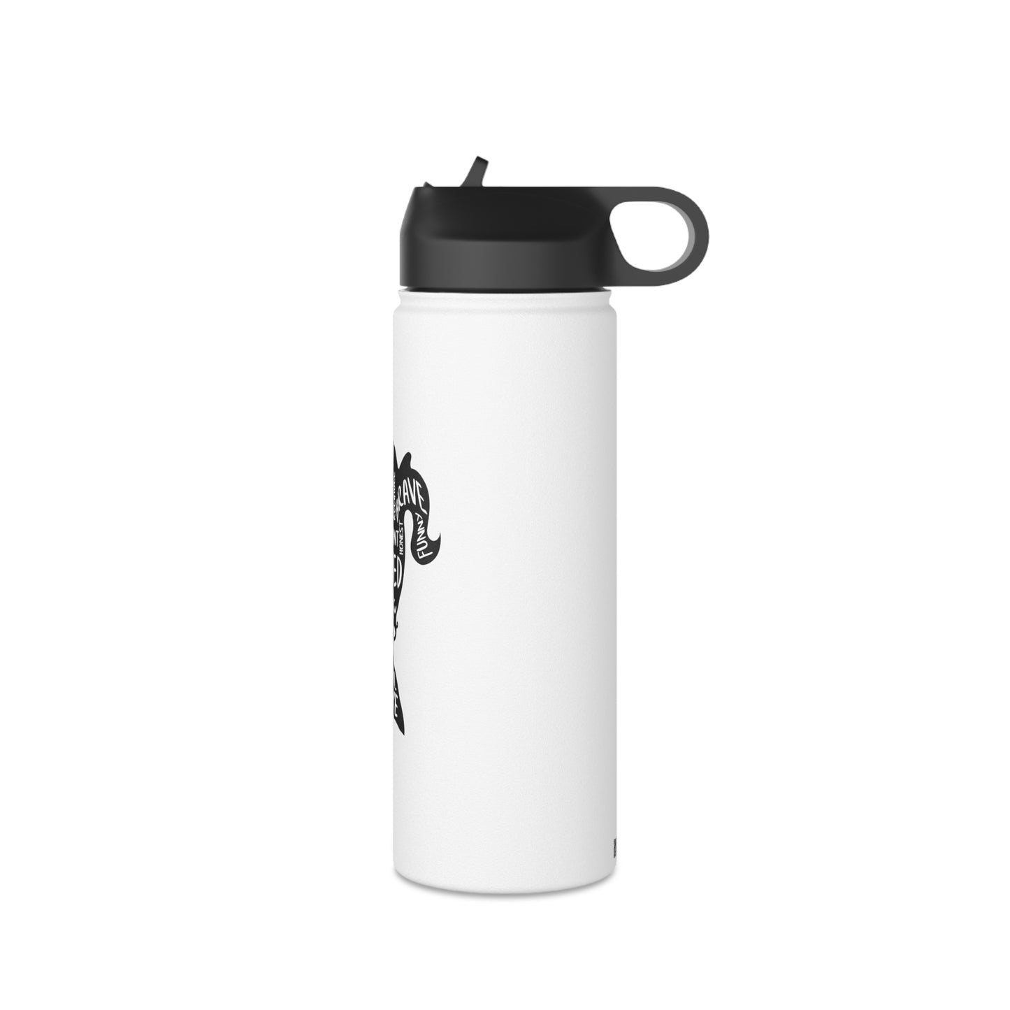 Strong, Independent, Unique Stainless Steel Water Bottle