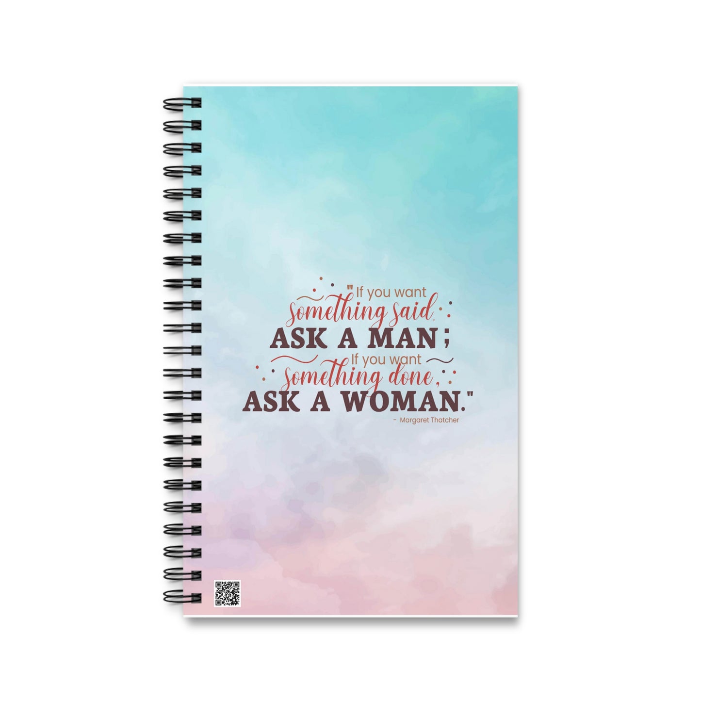 Ask A Woman Pink/Blue Spiral Notebook