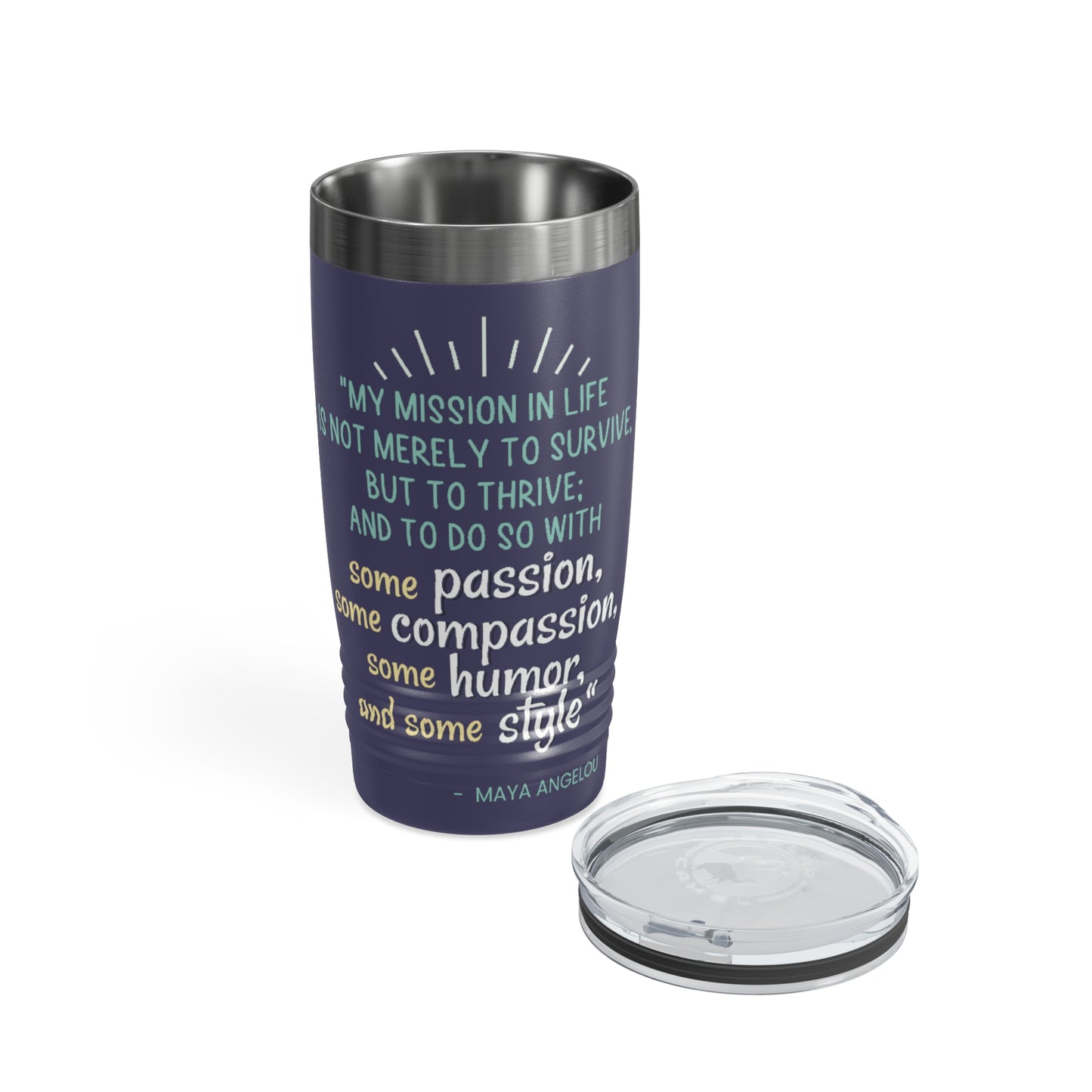 Passion, Compassion, Style, and Humor 20oz Ringneck Tumbler