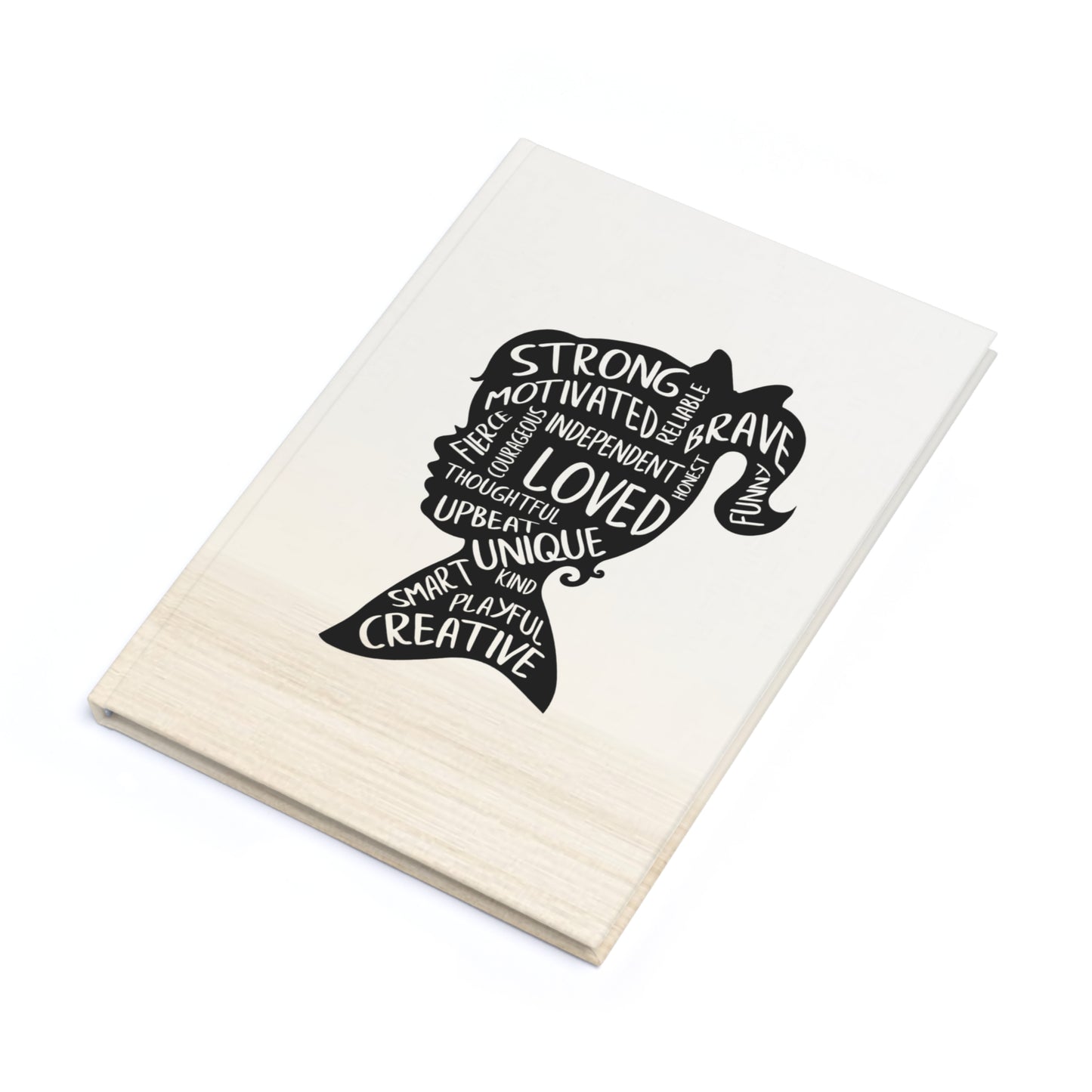 Strong, Independent, Unique Neutral Hardcover Journal