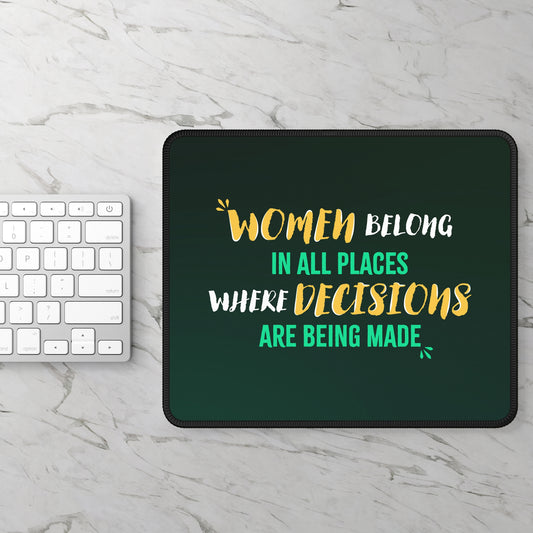 Women Belong in All Places Emerald Mousepad