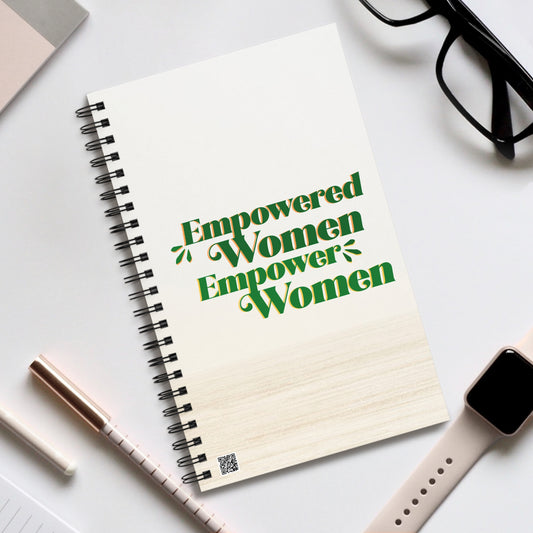 Empowered Women, Empower Women Neutral Spiral Notebook