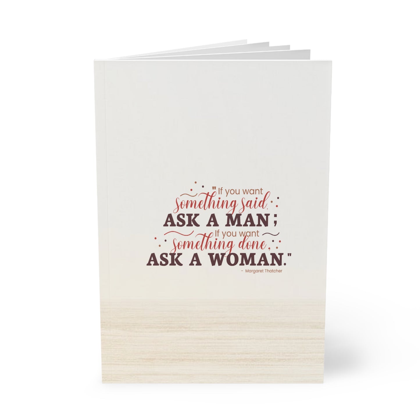 Ask A Woman Neutral Paperback Journal