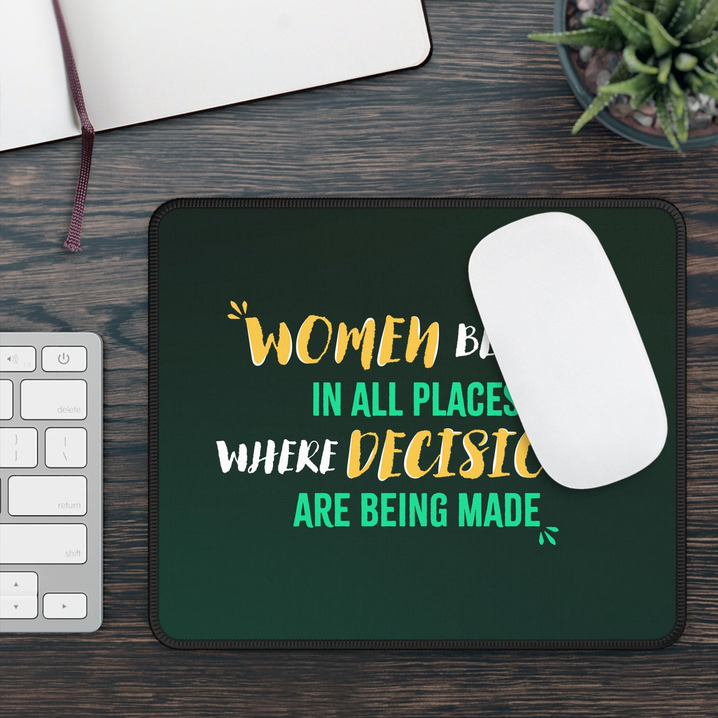 Women Belong in All Places Emerald Mousepad