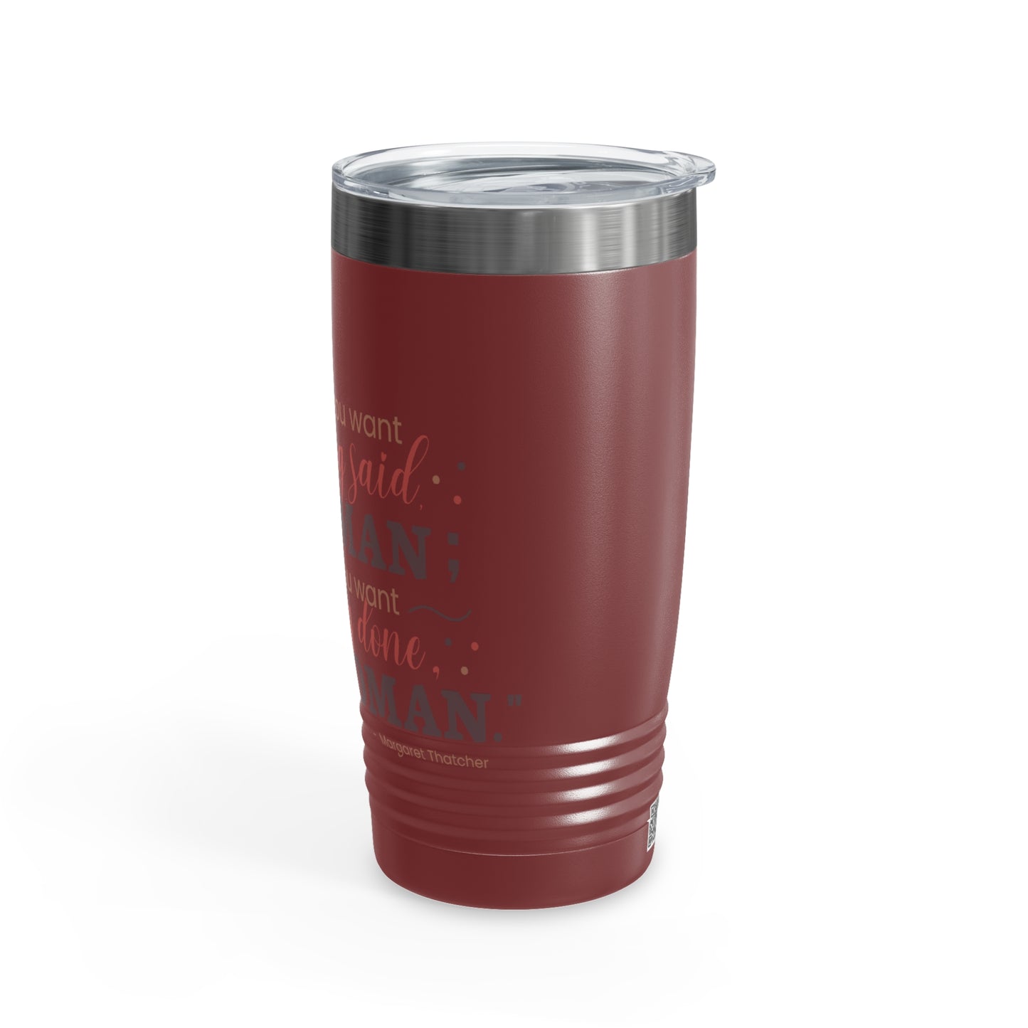 Ask a Woman 20oz Ringneck Tumbler