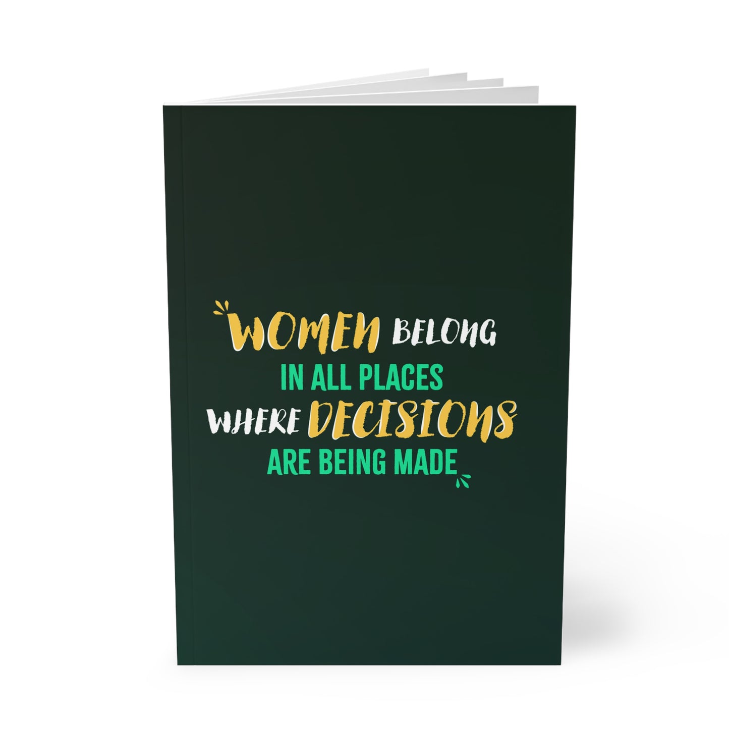 Women Belong in All Places Emerald Paperback Journal