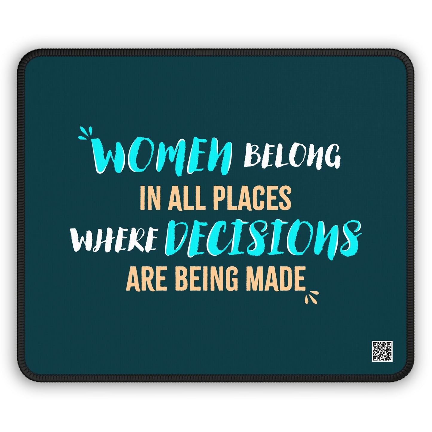 Women Belong in All Places Blue Mousepad