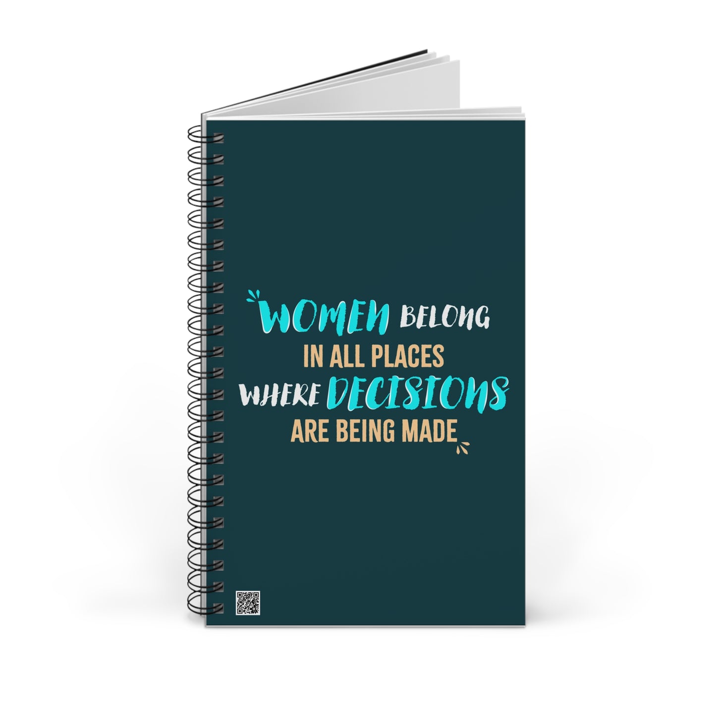 Women Belong in All Places Blue Spiral Notebook