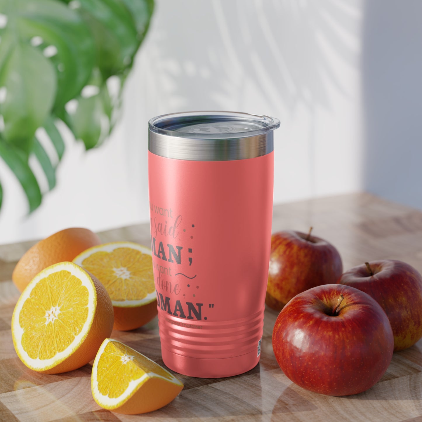 Ask a Woman 20oz Ringneck Tumbler