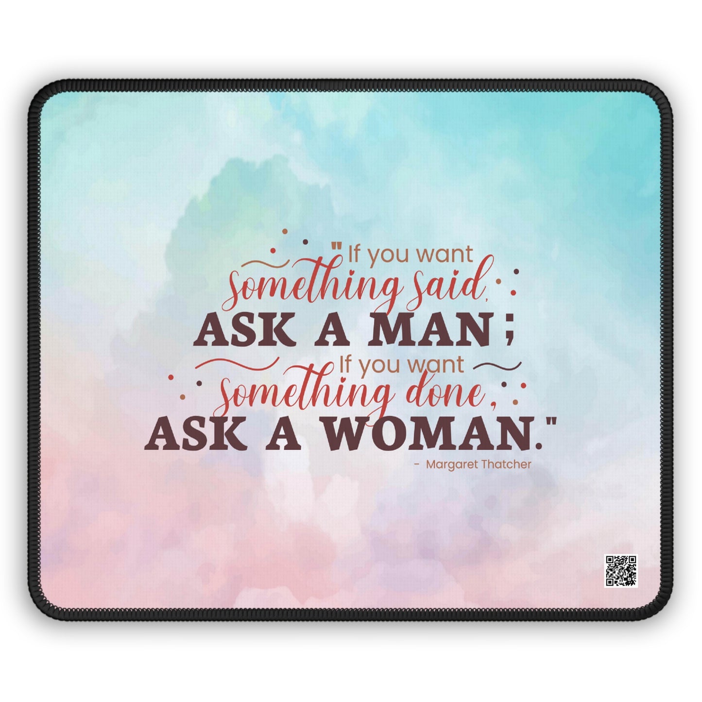 Ask A Woman Pink/Blue Mousepad