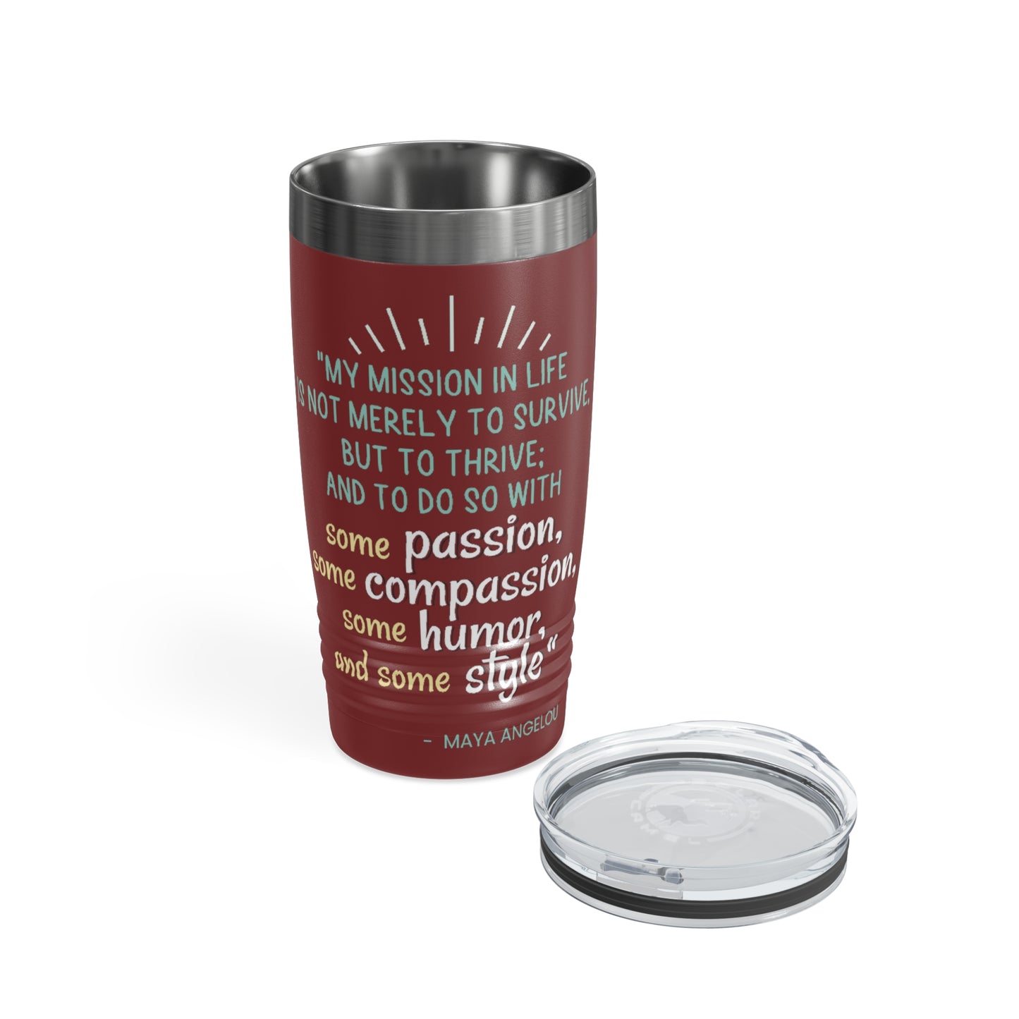 Passion, Compassion, Style, and Humor 20oz Ringneck Tumbler