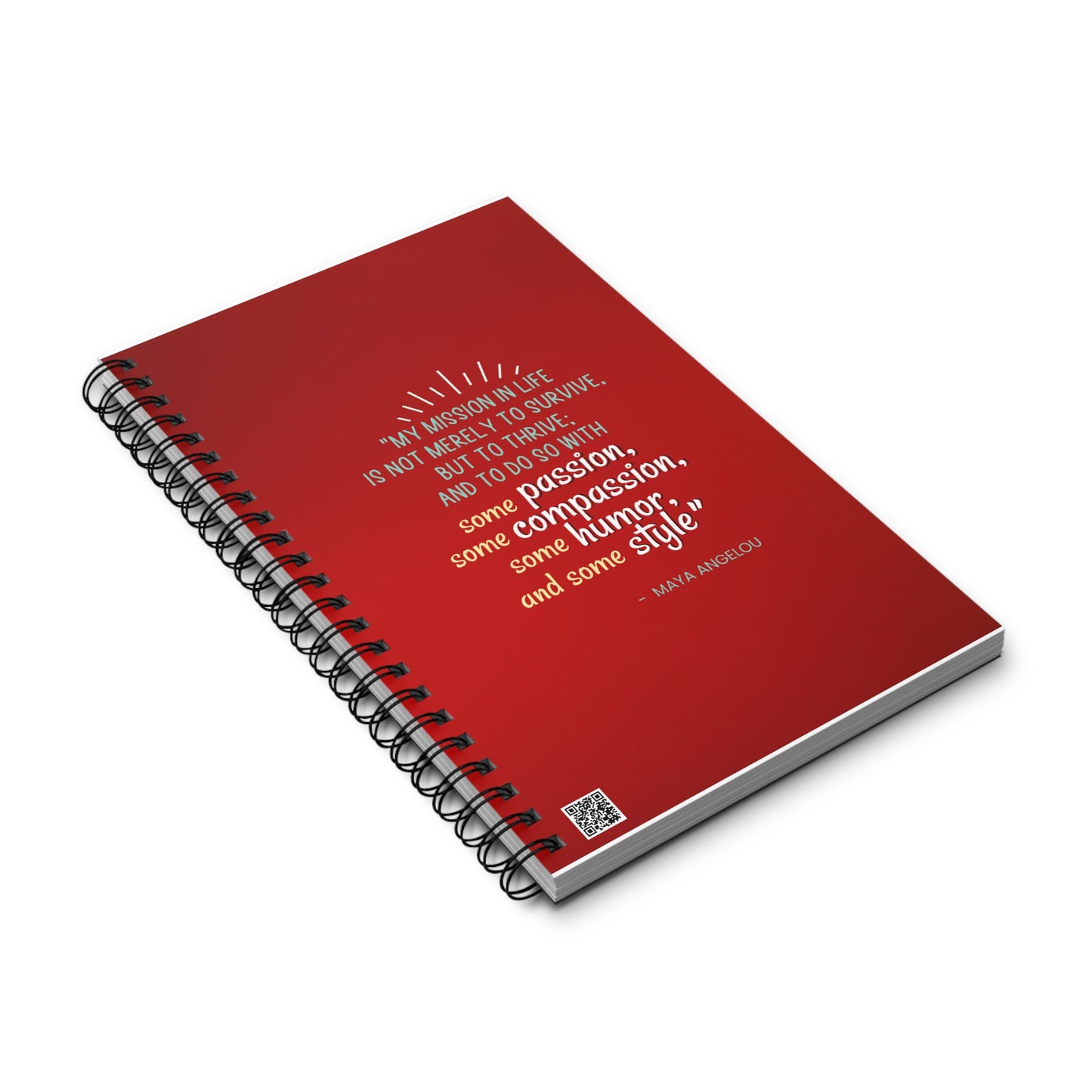 Passion, Compassion, Style and Humor Ruby Spiral Notebook