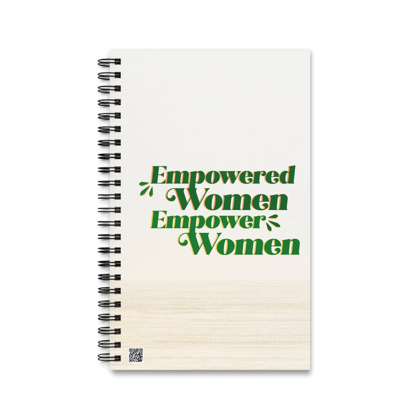 Empowered Women, Empower Women Neutral Spiral Notebook