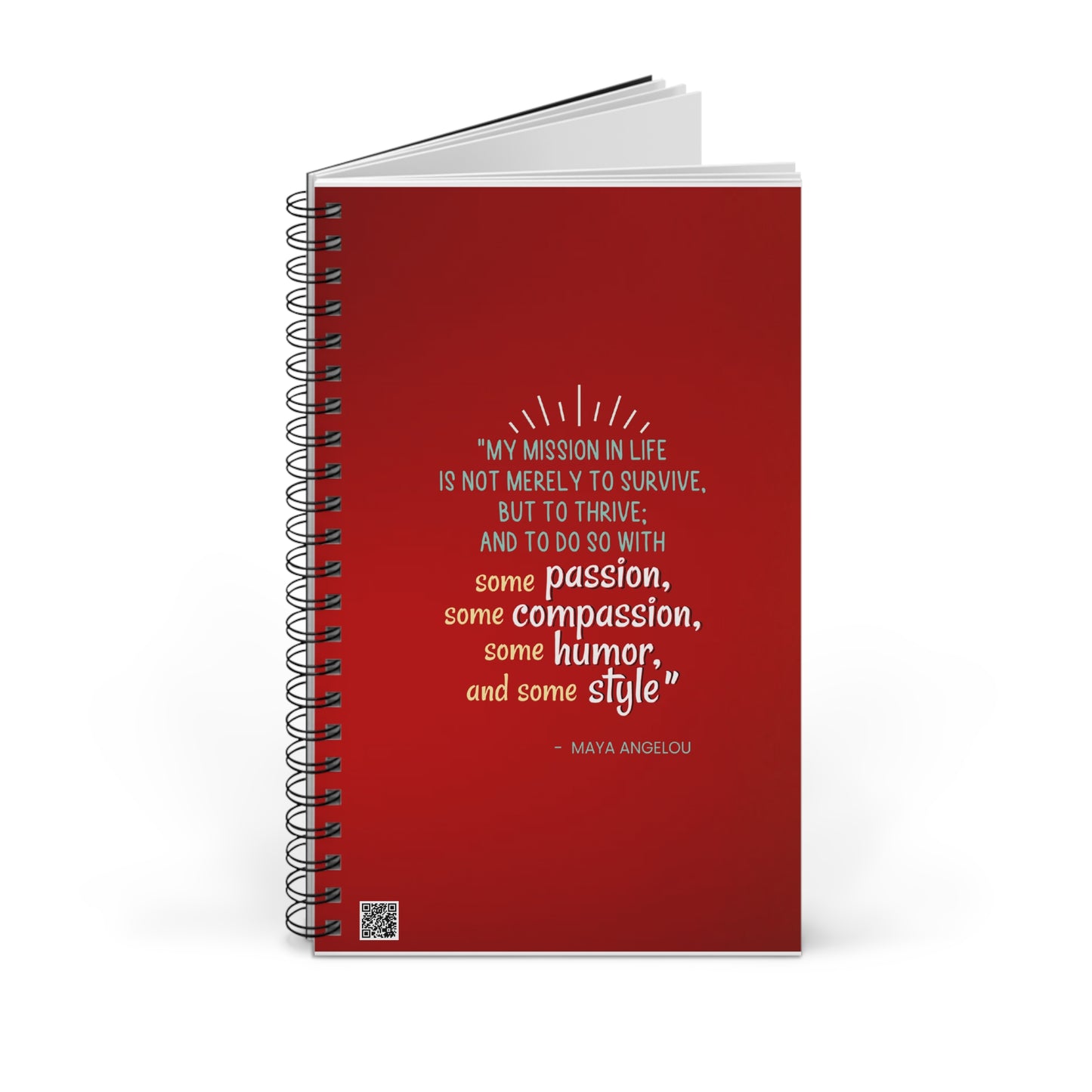 Passion, Compassion, Style and Humor Ruby Spiral Notebook