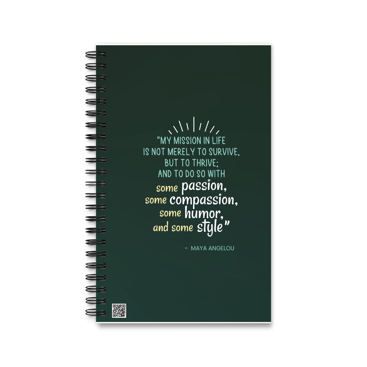 Passion, Compassion, Style and Humor Emerald Spiral Notebook