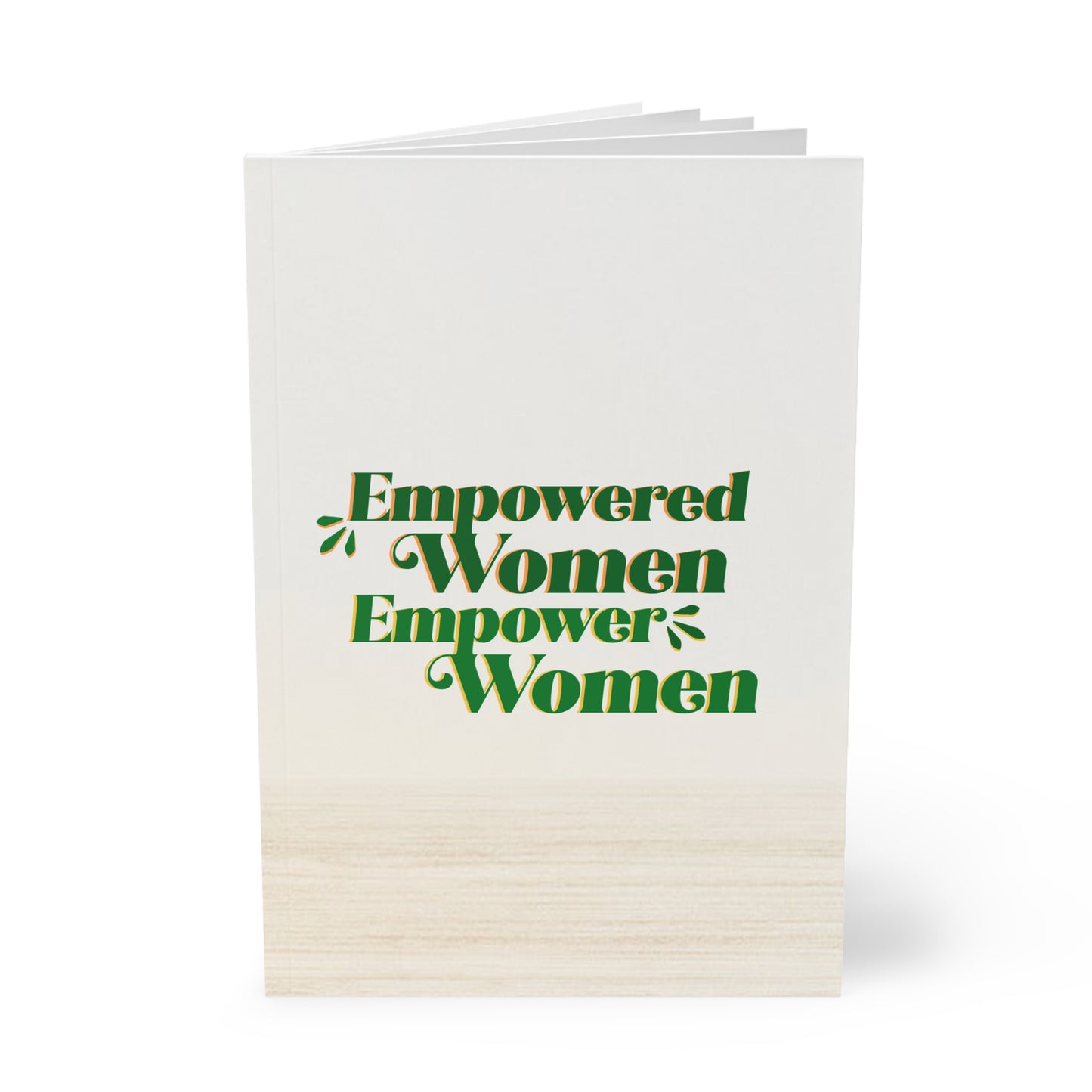 Empowered Women, Empower Women Neutral Paperback Journal