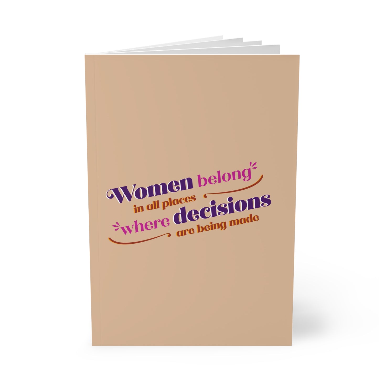 Women Belong in All Places Beige/Neutral Paperback Journal