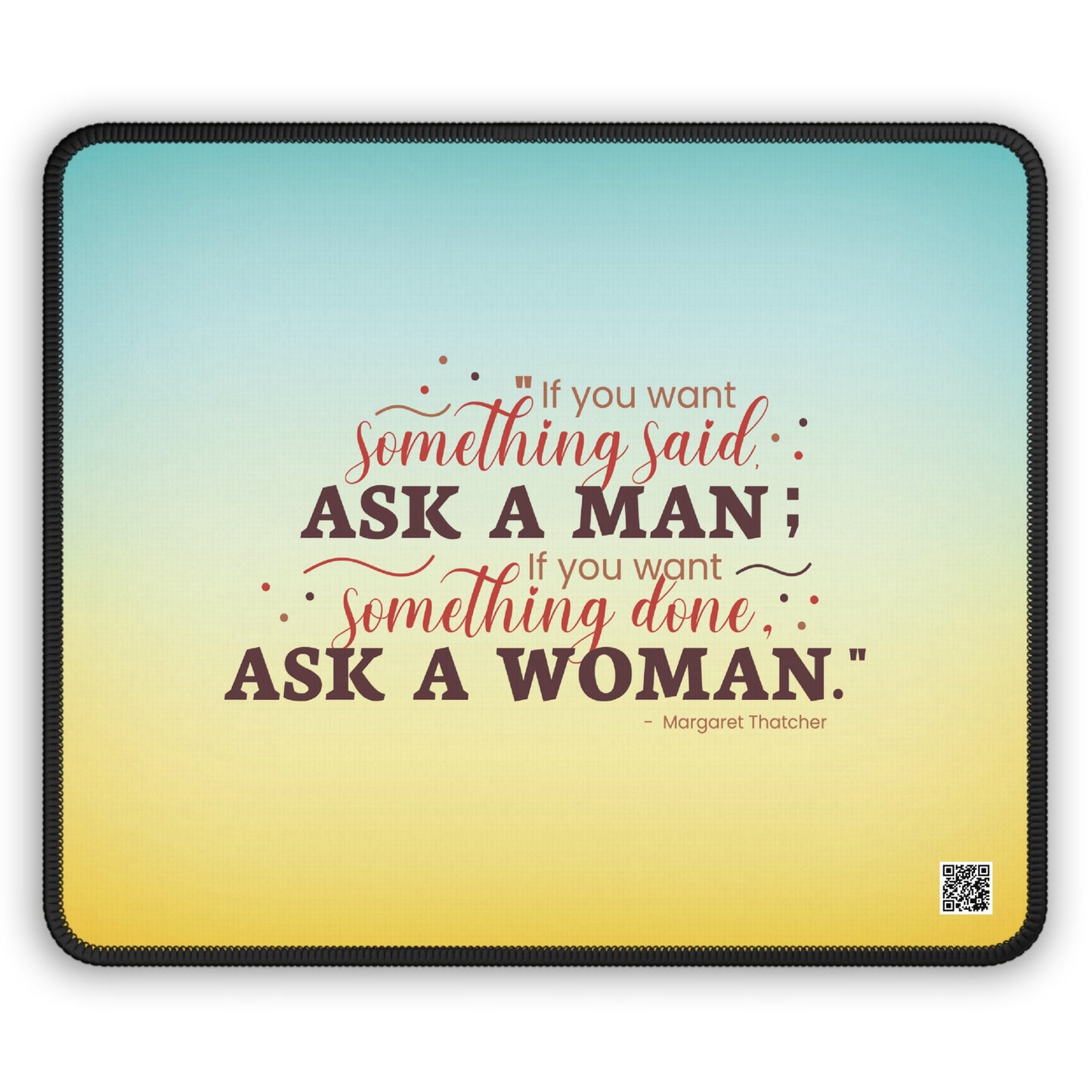 Ask A Woman Yellow/Blue Mousepad