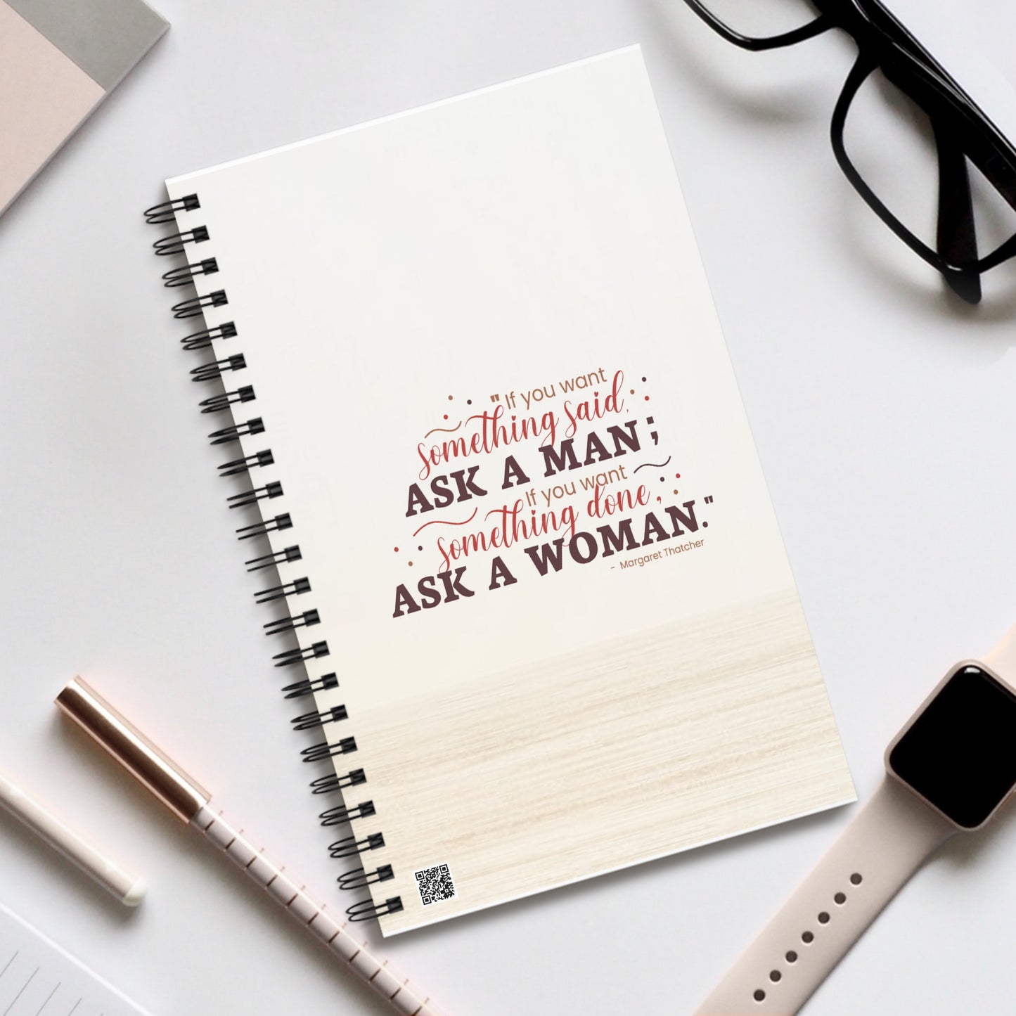 Ask A Woman Neutral Spiral Notebook