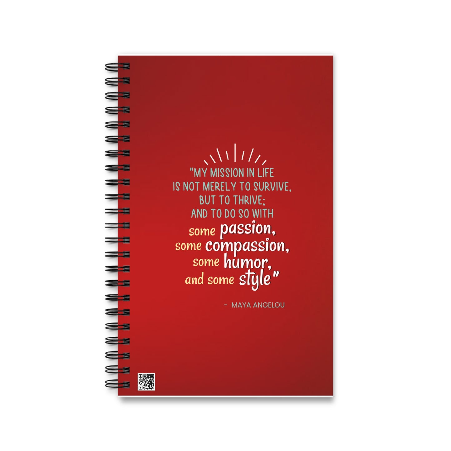 Passion, Compassion, Style and Humor Ruby Spiral Notebook