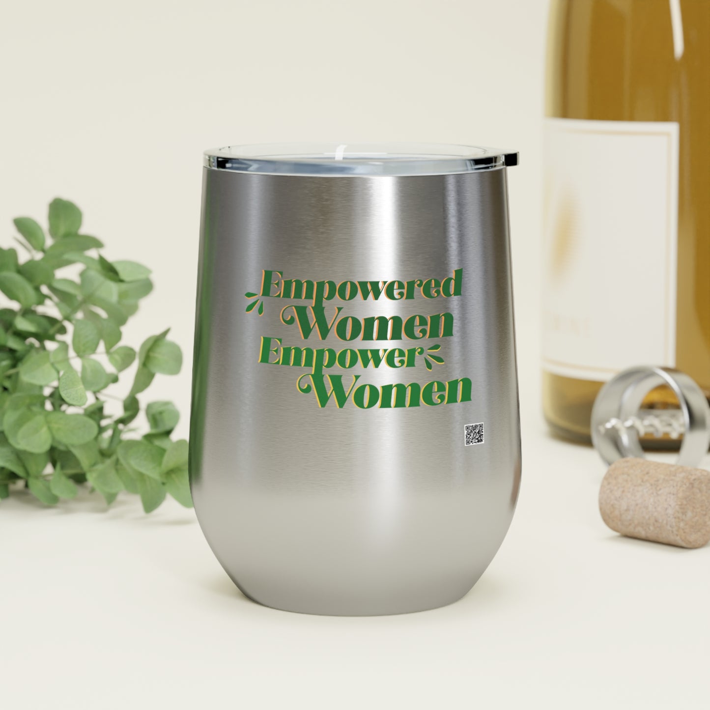 Empowered Women, Empower Women Green Insulated Wine Tumbler