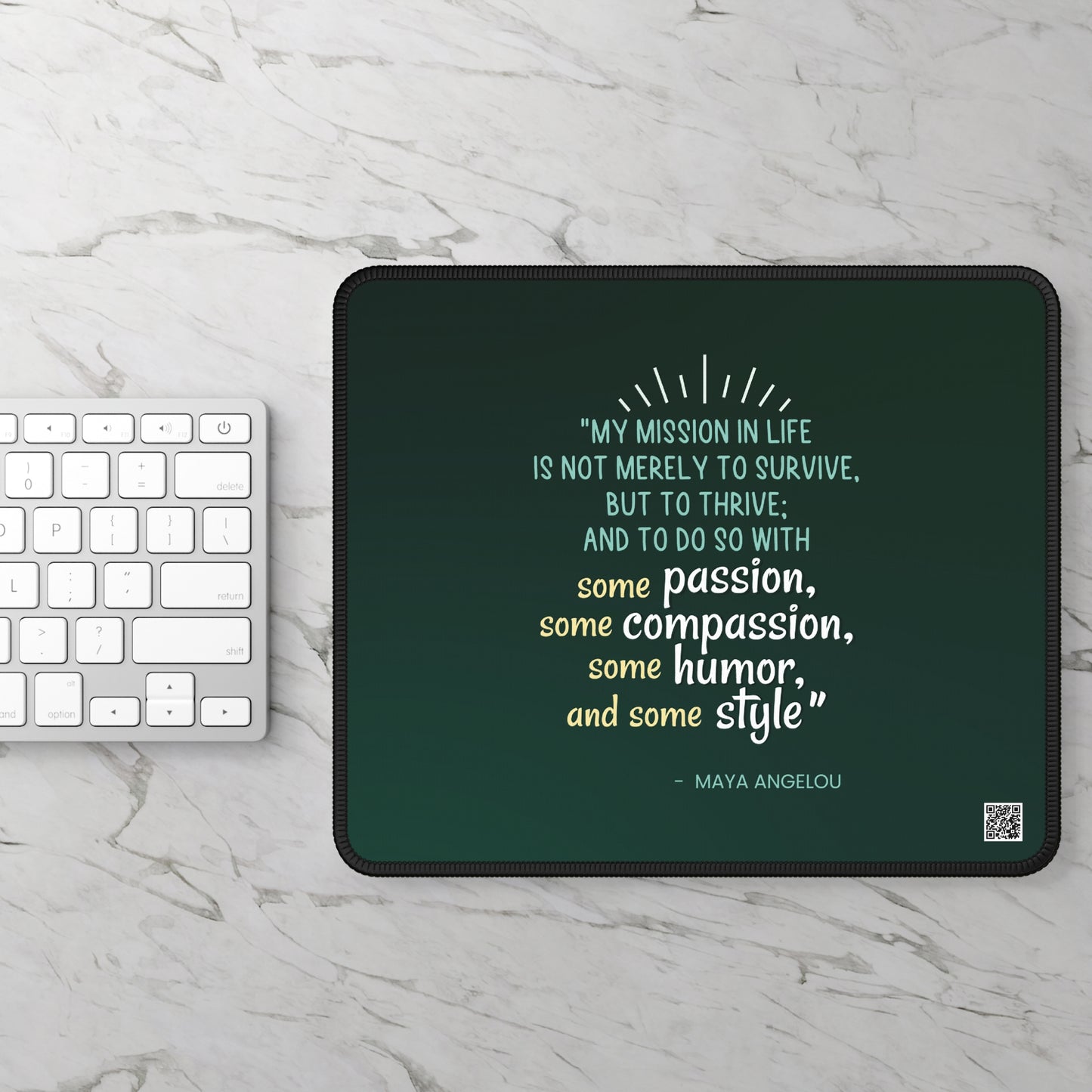 Passion, Compassion, Style, and Humor Emerald Mousepad