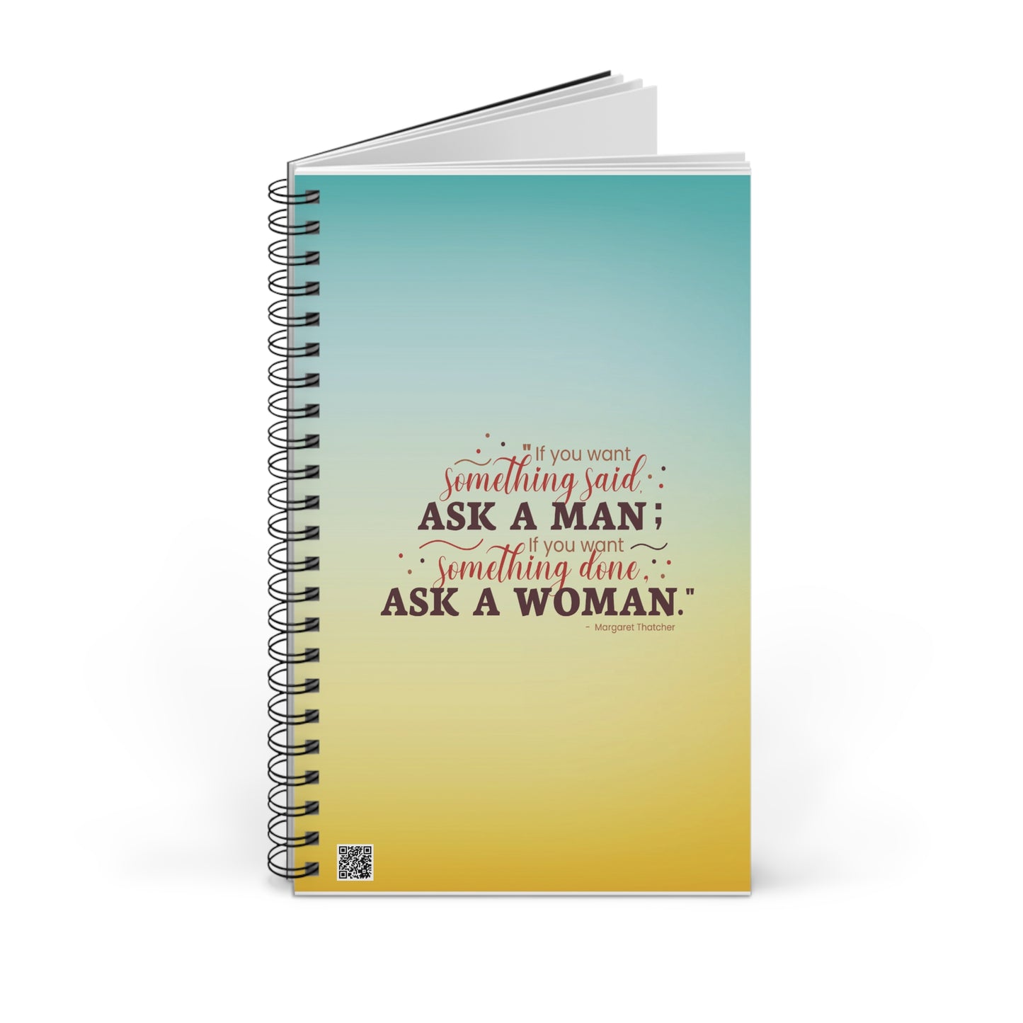 Ask A Woman Yellow/Blue Spiral Notebook